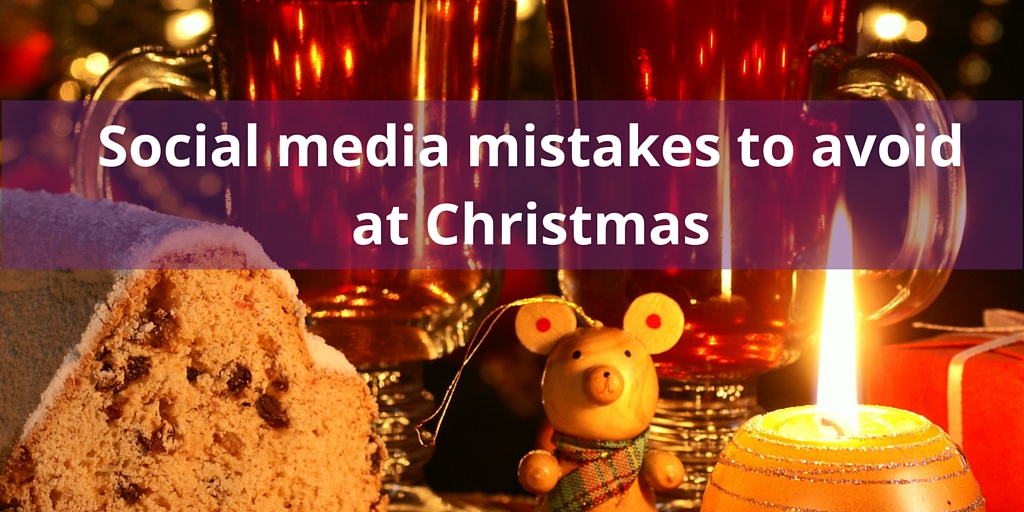 Food and Wine: Mistakes to avoid with social media at Christmas